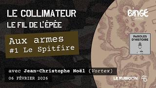 To Arms #1: The Spitfire [Le Fil de l'épée #48]