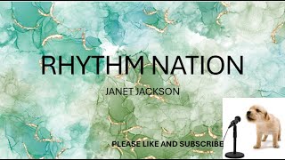 Famous RHYTHM NATION BY: JANET JACKSON (LYRICS) Net Worth