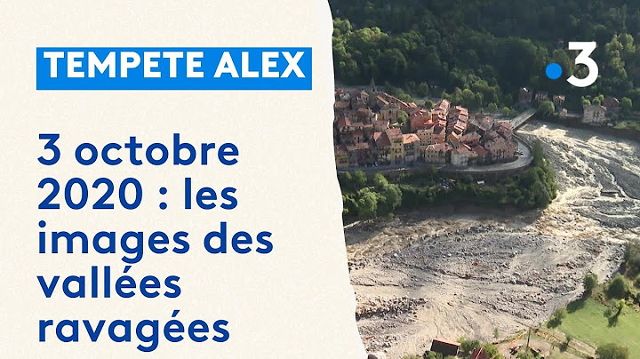 Octobre 2020 : la tempête Alex ravageait les vallées des Alpes-Maritimes