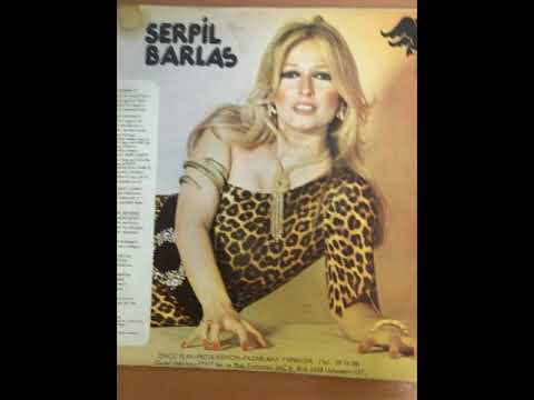 Serpil Barlas-1976-İlk Sevgilimdi O-