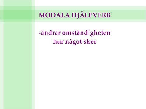 Svenska lektion 97 Modala hjälpverb
