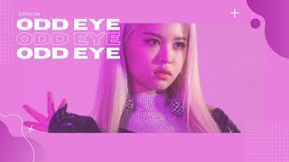How would EVERGLOW sing - ODD EYE - by DREAMCATCHER {Collab}