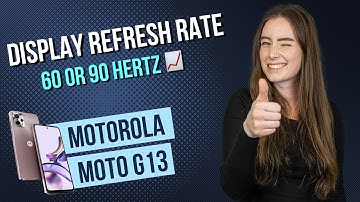 Motorola moto g13  - Display Refresh Rate • 📱• 📈 • ㎐ • Tutorial
