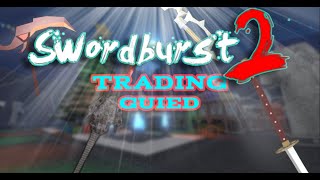 How to Start Trading || SWORDBURST 2