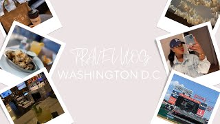 Vacation Vlog|Solo Trip to Washington D.C.