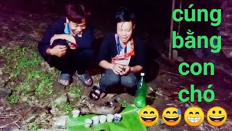 phim hài ngắn dân tộc dao đỏ ông thầy cúng hài hước cúng bằng con chó