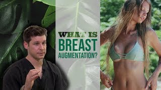 What Is Breast Augmentation? - Dr. Erick Sanchez, Baton Rouge