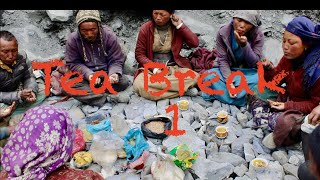 ཚ་བ། Tea Break