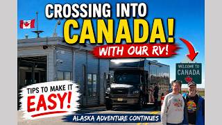 Crossing Into Canada With Our RV! Here's What REALLY Happens