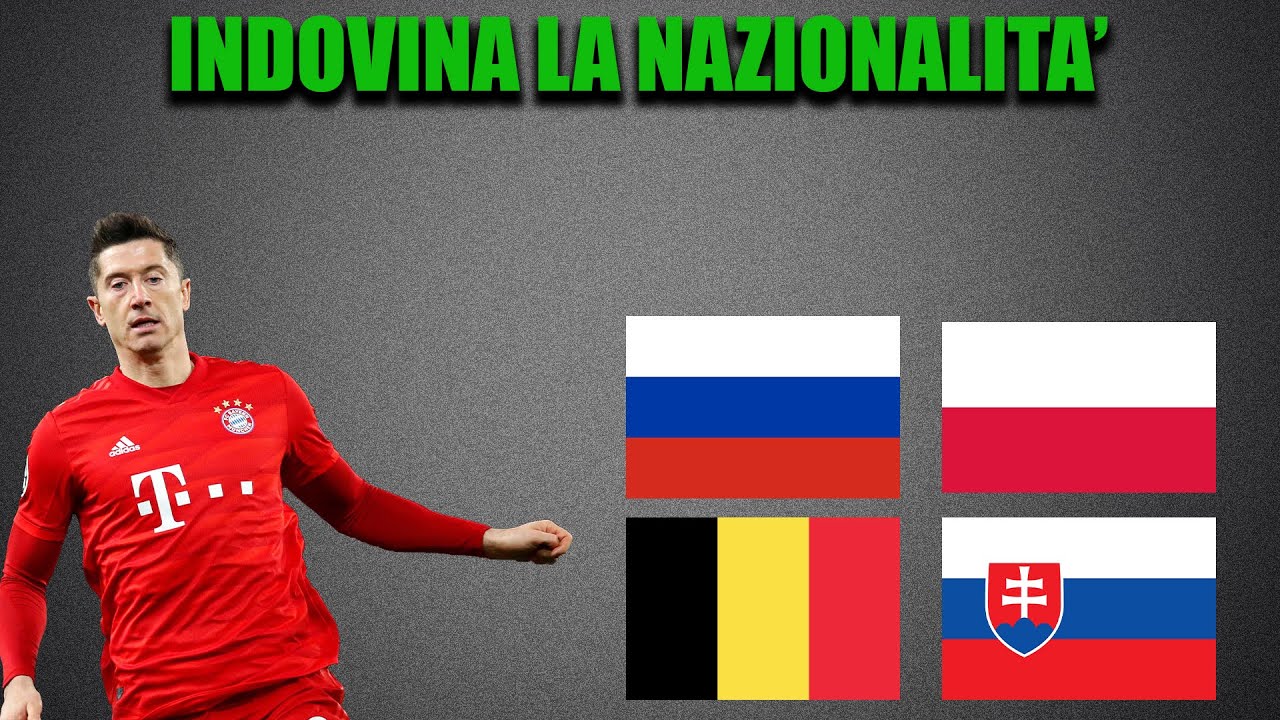 RIESCI AD INDOVINARE LA NAZIONALITÀ' DEL CALCIATORE? (QUIZ DI CALCIO) YouTube RIESCI AD INDOVINARE LA NAZIONALITÀ' DEL CALCIATORE? (QUIZ DI CALCIO) YouTube