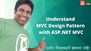 Understand MVC Design Pattern and Deep Dive into ASP.NET MVC Project Template in Sinhala