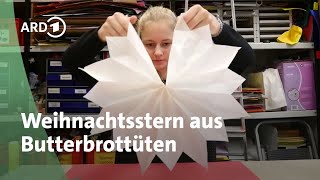 Einen Stern Aus Butterbrottten Basteln  Mdr Garten
