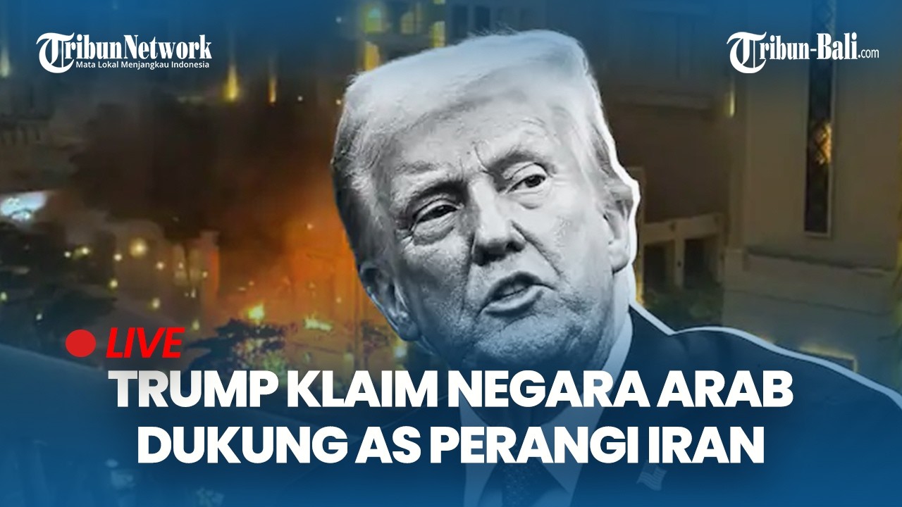 🔴Donald Trump Sesumbar Negara-Negara Arab Dukung Amerika Serikat Untuk Lawan Iran