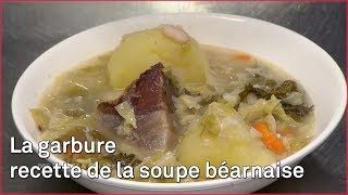 La garbure : LE plat traditionnel du Béarn