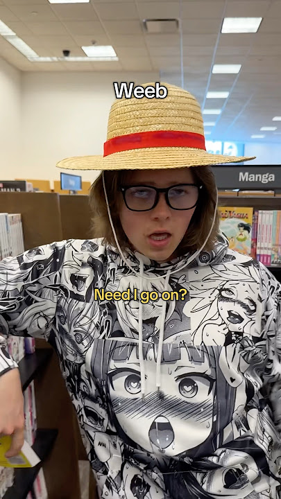 Weebs at a manga section😭