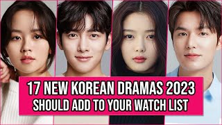 17 Upcoming Korean Dramas In 2023 We Can&#39;t Wait To Watch