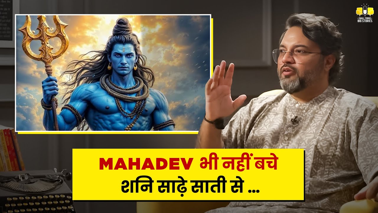 Akshat Gupta: The Untold Story of Shani Sade Sati & Mahadev | Hidden Mythology Explained