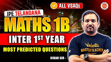 🔥Maths 1B - VSAQs [IPE Telangana] | Most Predicted Questions | Inter 1st Year | Kiran Sir