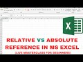 Master Relative VS Absolute Cell Reference in Microsoft Excel