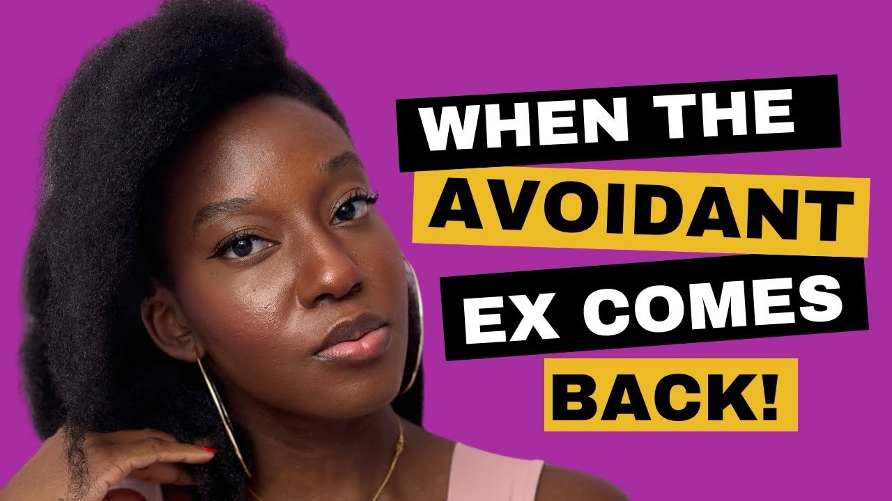 4 Reasons WHY The AVOIDANT EX COMES BACK. And WHAT TO DO. - YouTube