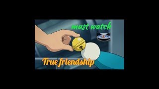 Download Lagu Doraemon nobita sad song(tere jaysa yaar kana)best ever friendship song MP3