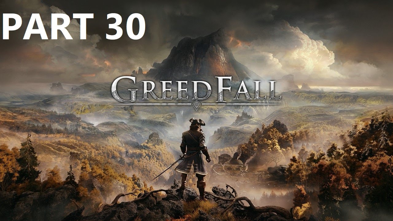 Greedfall Gameplay Part 30 - Derdre