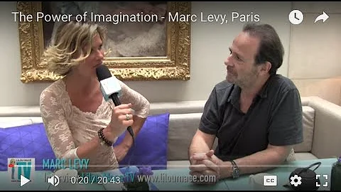 The Power of Imagination - Marc Levy, Paris
