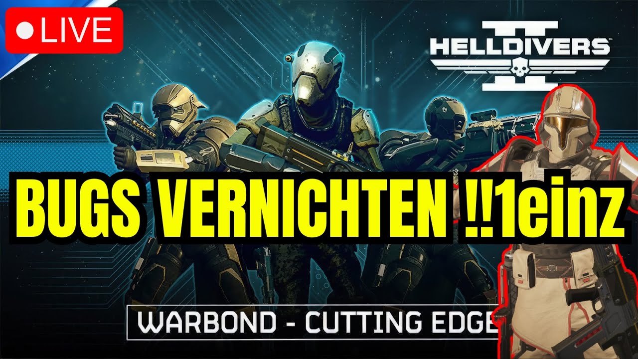 Helldivers 2 Live ! BUGS VERNICHTEN !!1einzeins | Helldive Only - YouTube