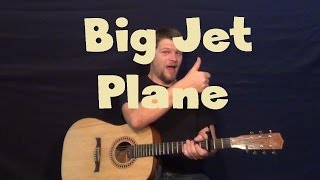 Big Jet Plane AngusJulia Stone Easy Guitar Lesson How to Play Tutorial