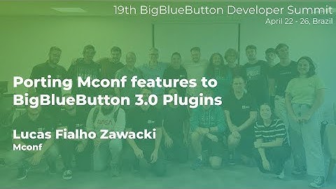 Porting Mconf features to BigBlueButton 3.0 Plugins