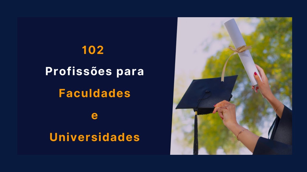 102 Dicas de Cursos e profissões para Faculdades e Universidades ...