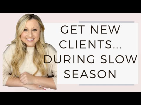How to Get New Clients During Slow Season