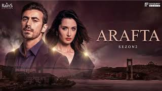 Arafta Sezon 2 Müzikleri || kardeşim