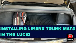 Installing Liner X Trunk Mat into the Lucid Lucid Air Floor Mats