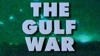 Frontline’s THE GULF WAR: Part One