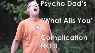 Psycho Dad "What Ails You" Compilation NO.3