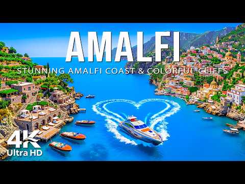 AMALFI COAST ITALY 4K UHD | Dramatic Cliffs, Colorful Villages & Italy’s Legendary Coastal Beauty