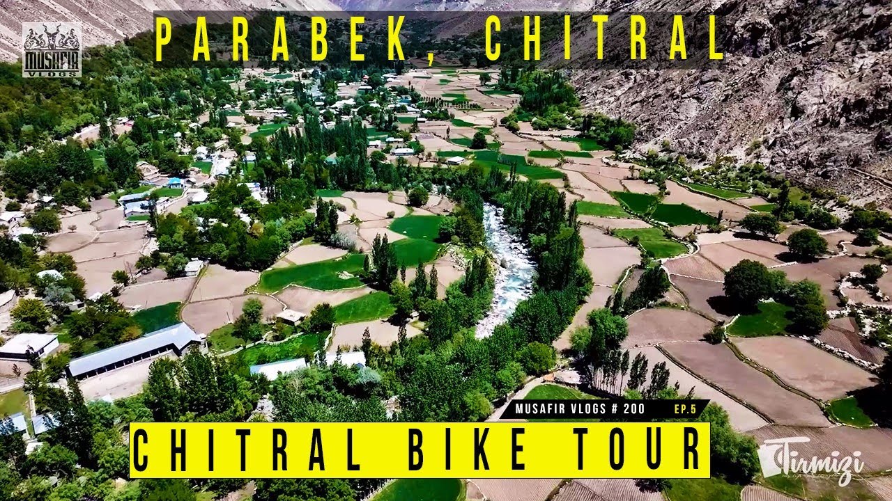 Garam Chashma Chitral to Parabek Valley Chitral | Musafir Vlogs