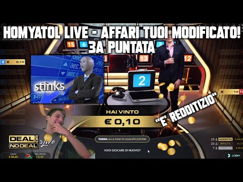 Homyatol live - AFFARI TUOI MODIFICATO!😲 - 3a puntata