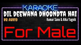 Karaoke Dil Deewana Dhoondta Hai For Male HQ Audio - Kumar Sanu & Alka Yagnik Ost. Ek Rishtaa