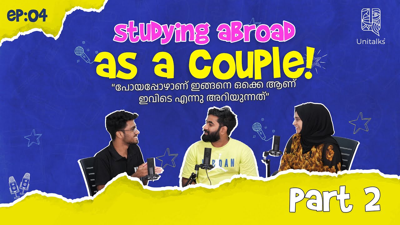ep4-part-2-uk-study-journey-a-couple-s-perspective-unitalks