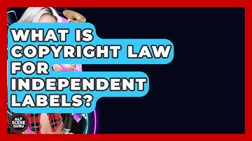 What Is Copyright Law For Independent Labels? - Alt Scene Guru