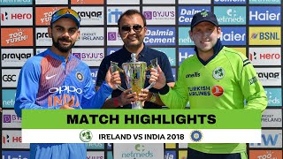 Highlights: Ireland v India 1st T20I, 2018