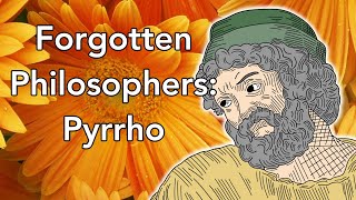 Pyrrho | The Ultimate Skeptic