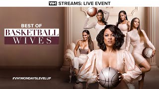 Best of Basketball Wives | #VH1MondaysLevelUp | Live Event
