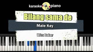 Bilang Sama De - Karaoke - Wizz Baker - Male Key #wizzbaker