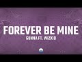 Gunna Forever Be Mine Lyrics Ft Wizkid