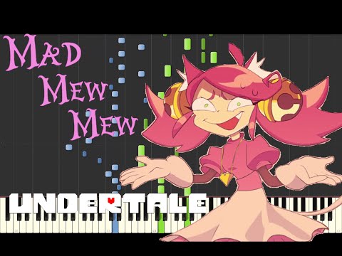 【UNDERTALE】Mad Mew Mew - Piano Arrange - Toby Fox