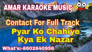 Pyar Ko Chahiye Kya Ek Nazar | Karaoke Track With Lyrics | Kishore Kumar | Amar Karaoke