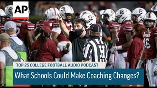 Hot-Seat Watch: What Schools Could Make Coaching Changes? | AP Top 25 Podcast